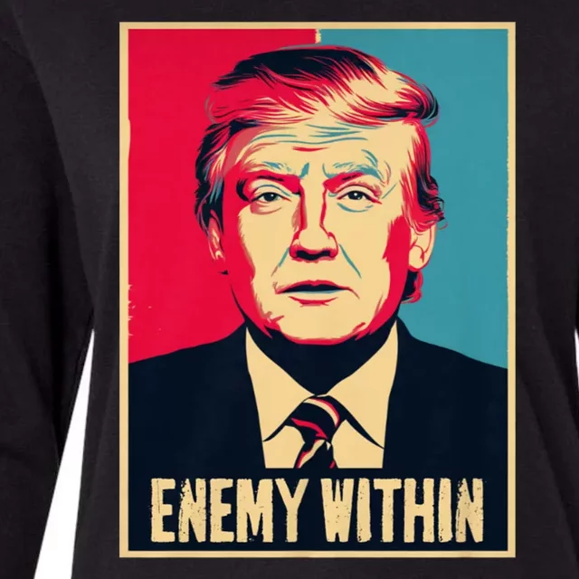 I Am The Enemy Within Pun Harris And Trump Womens Cotton Relaxed Long Sleeve T-Shirt