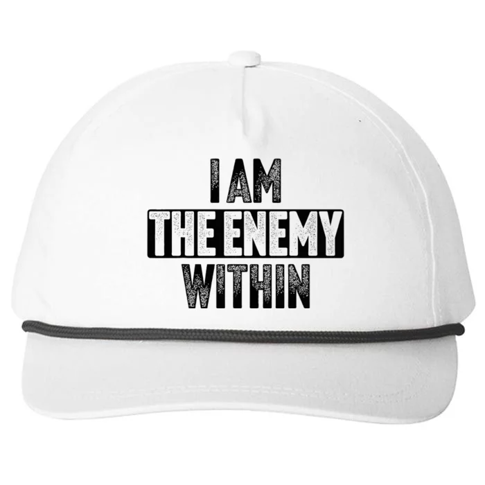 I Am The Enemy Within Snapback Five-Panel Rope Hat