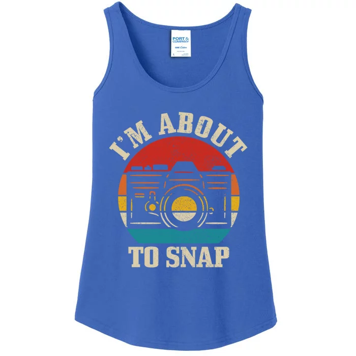 I'm About To Snap Camera Funny Photography Photographer Gift Ladies Essential Tank