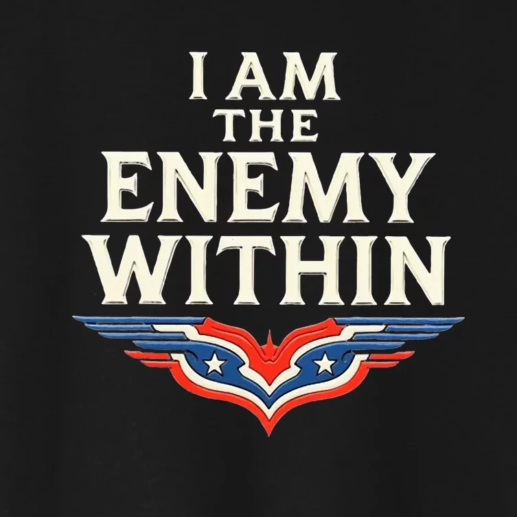 I Am The Enemy Within Women's Crop Top Tee