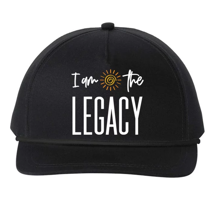 I Am The Legacy Generational Trailblazer Pride Gift Snapback Five-Panel Rope Hat