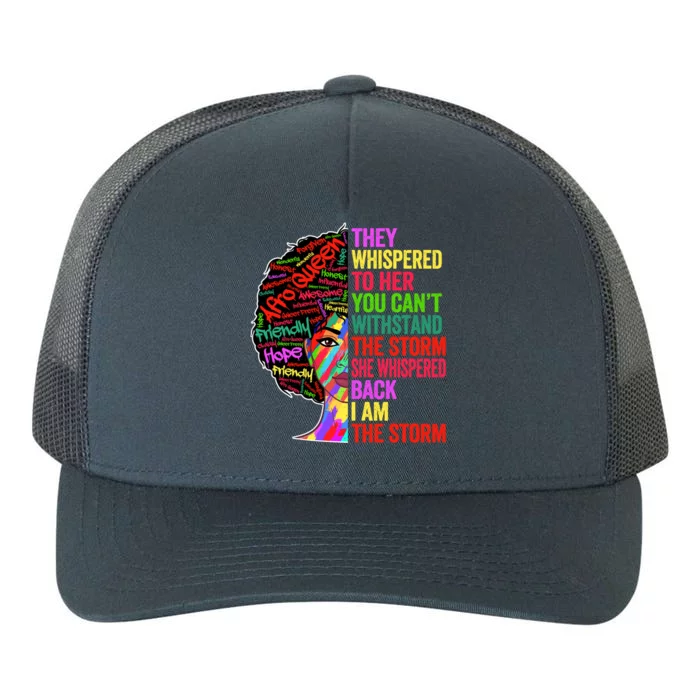 I Am The Storm Black History Month Funny Juneteenth Gift Yupoong Adult 5-Panel Trucker Hat