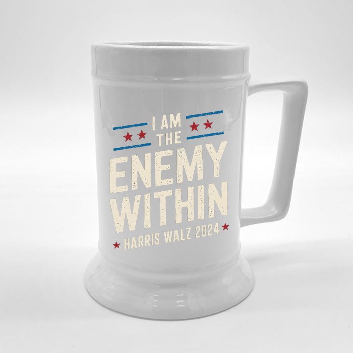 I Am The Enemy Within Pun Kamala Harris Walz 2024 Front & Back Beer Stein