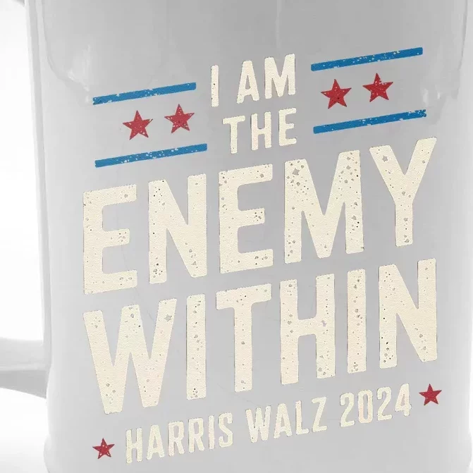 I Am The Enemy Within Pun Kamala Harris Walz 2024 Front & Back Beer Stein