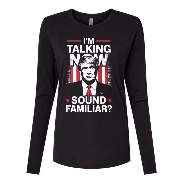 I Am Talking Now Trump Harris Debate 2024 Womens Cotton Relaxed Long Sleeve T-Shirt