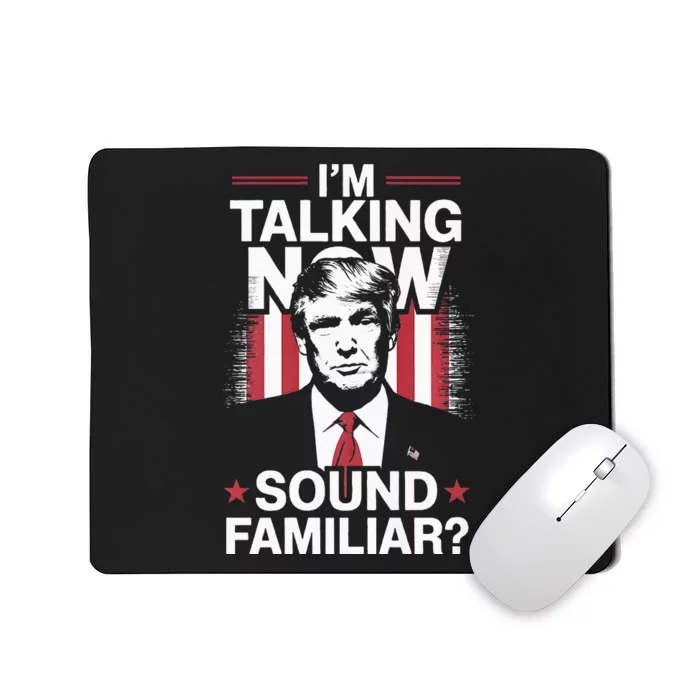 I Am Talking Now Trump Harris Debate 2024 Mousepad