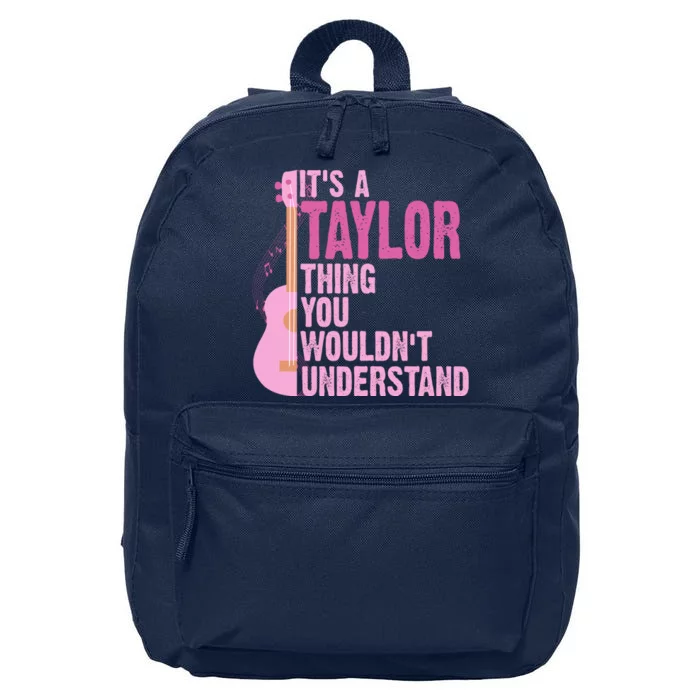 Its A Taylor Thing You Wouldnt Understand Guitar 16 in Basic Backpack