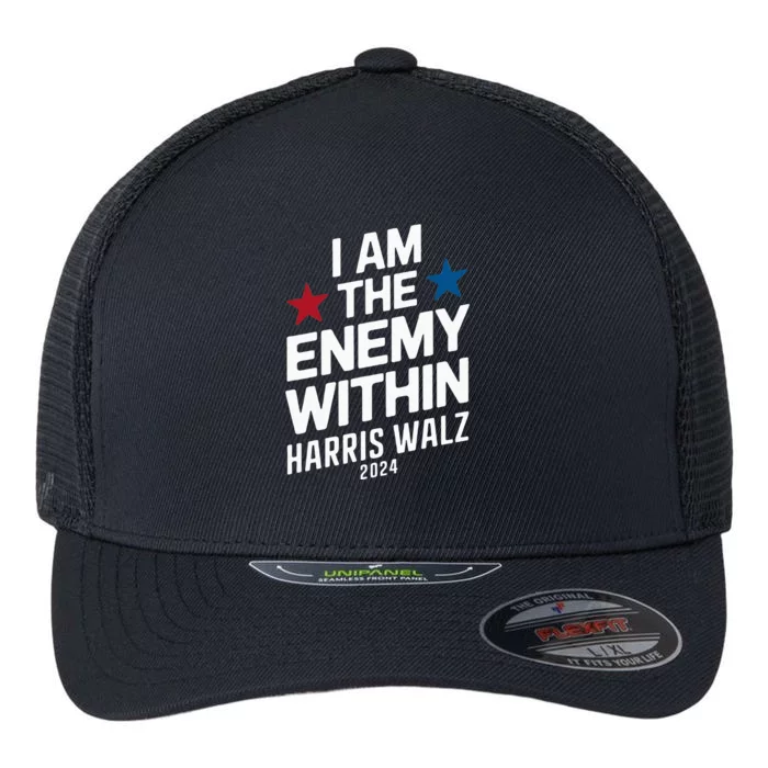 I Am The Enemy Within Flexfit Unipanel Trucker Cap