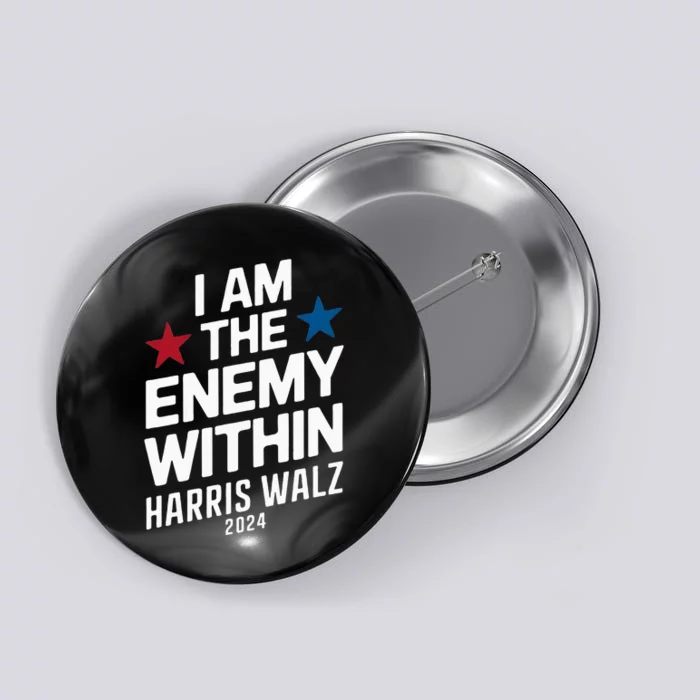 I Am The Enemy Within Button