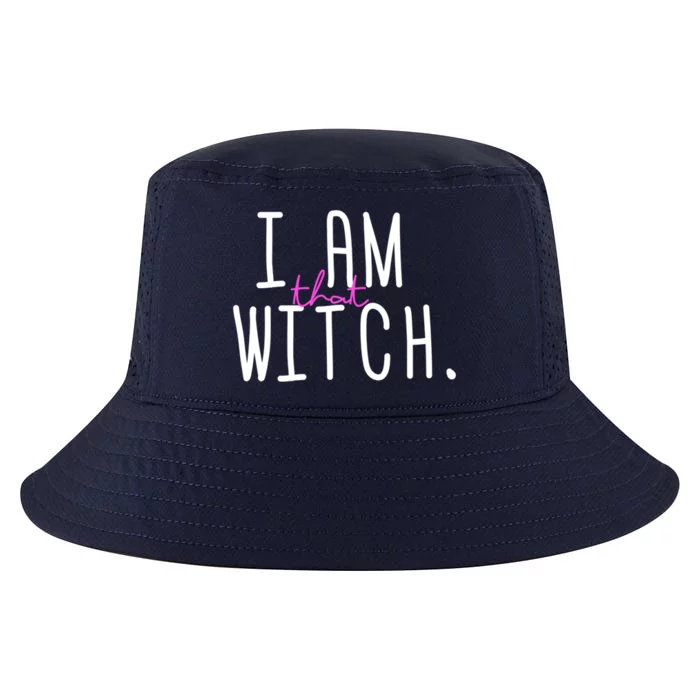 I Am That Witch Meaningful Gift Cool Comfort Performance Bucket Hat