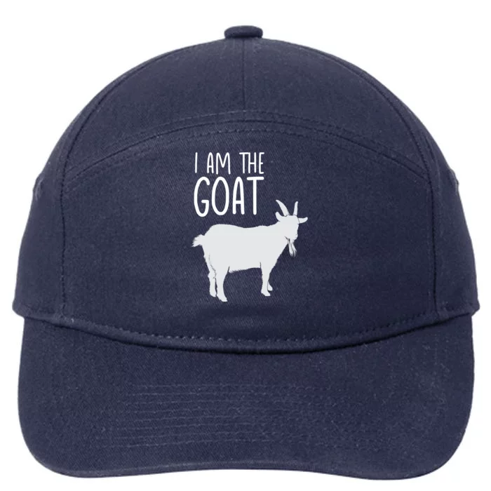 I Am The GOAT Greatest Of All Time Athletics Gift 7-Panel Snapback Hat