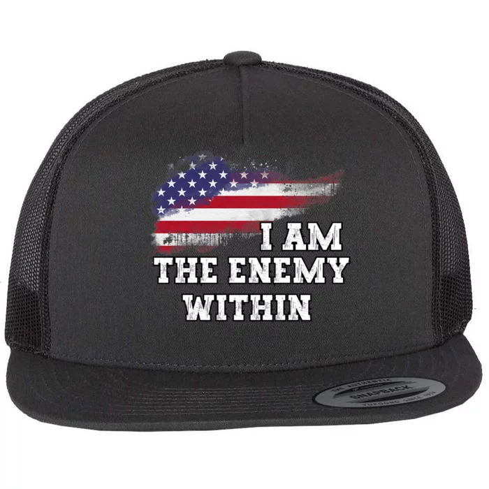 I Am The Enemy Within Flat Bill Trucker Hat