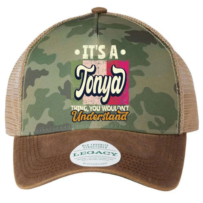 Its A Tonya Thing You Wouldnt Understand Legacy Tie Dye Trucker Hat