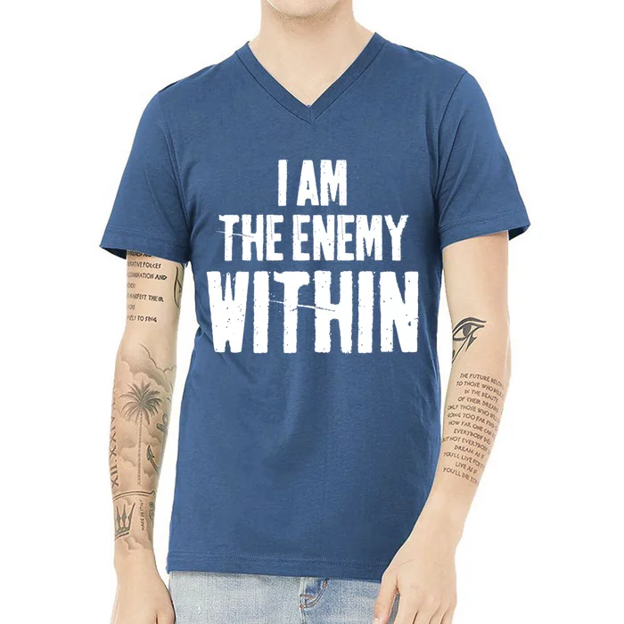 I Am The Enemy Within V-Neck T-Shirt