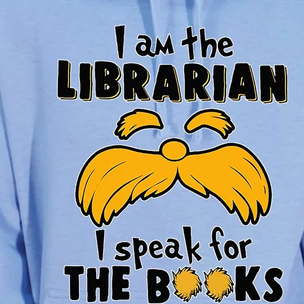 I Am The Librarian I Speak For The Books Unisex Surf Hoodie