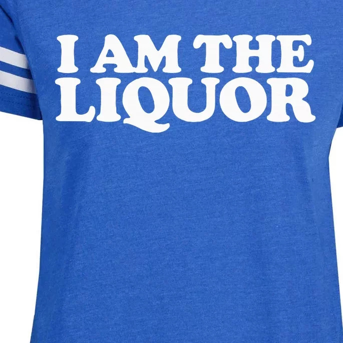 I Am The Liquor Enza Ladies Jersey Football T-Shirt