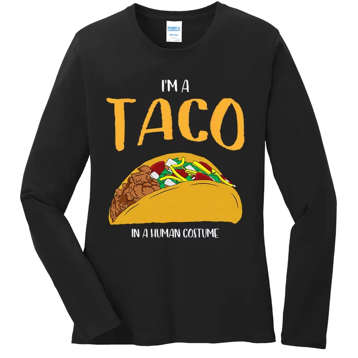 Im A Taco In A Human Costume Halloween Cosplay Easy Outfit Ladies Long Sleeve Shirt