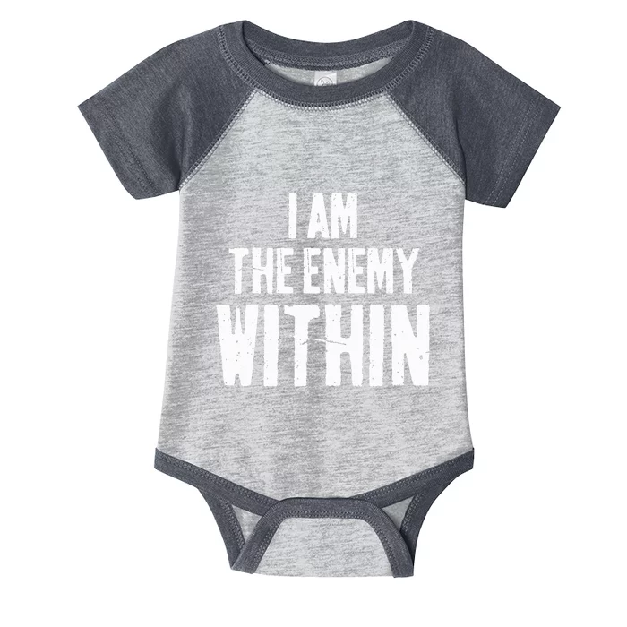 I Am The Enemy Within Pun Vintage The Enemy Within Infant Baby Jersey Bodysuit