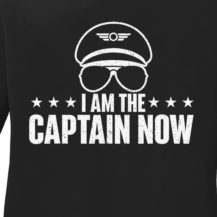 I Am the Captain Now Airplane Aircraft Lover Airline Pilot Ladies Long Sleeve Shirt