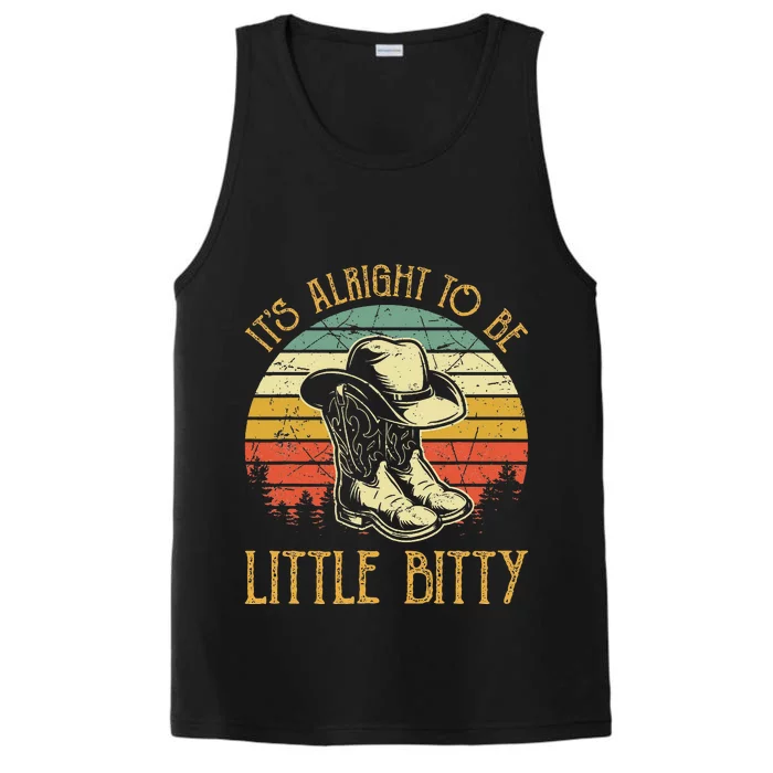 It’S Alright To Be Little Bitty Country Music Performance Tank