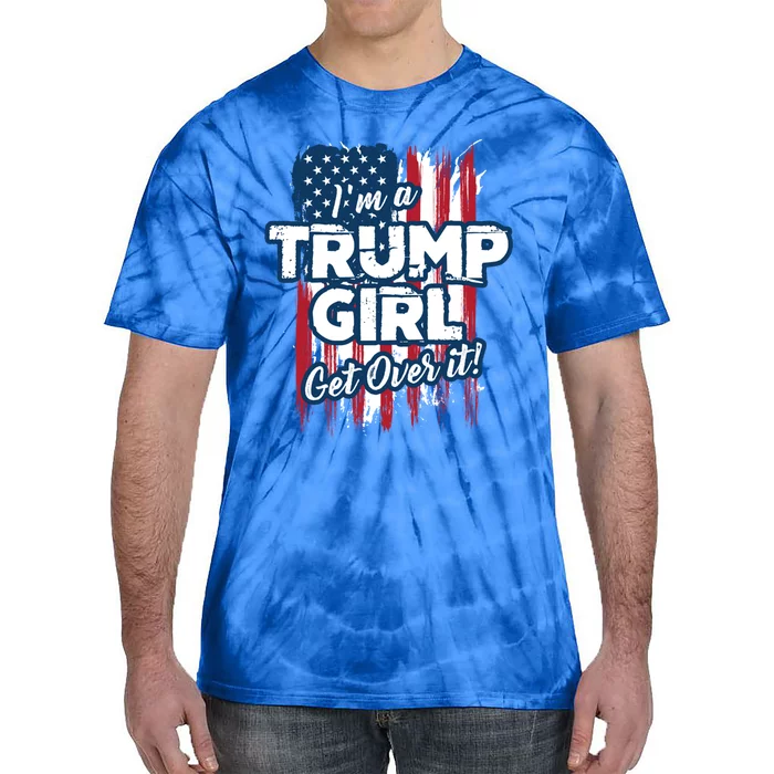 IM A Trump Get Over It! Cool Gift Tie-Dye T-Shirt