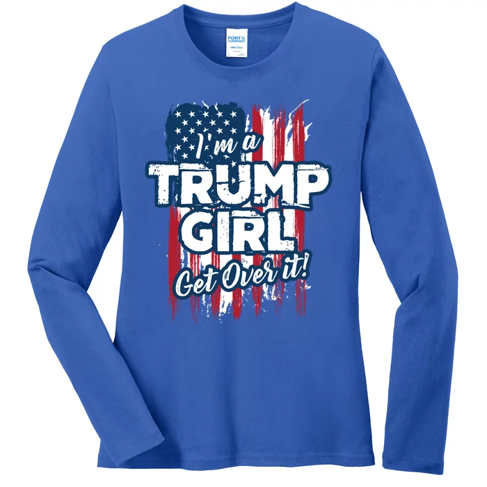 IM A Trump Get Over It! Cool Gift Ladies Long Sleeve Shirt