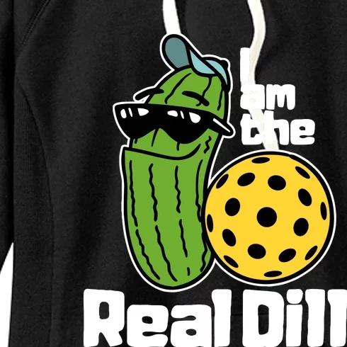 I Am The Real Dill Funny Pickleball Paddleball Women's Fleece Hoodie