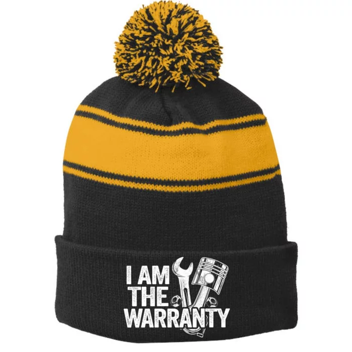 I Am The Warranty Race Car Parts Repair Guy Funny Mechanic Stripe Pom Pom Beanie