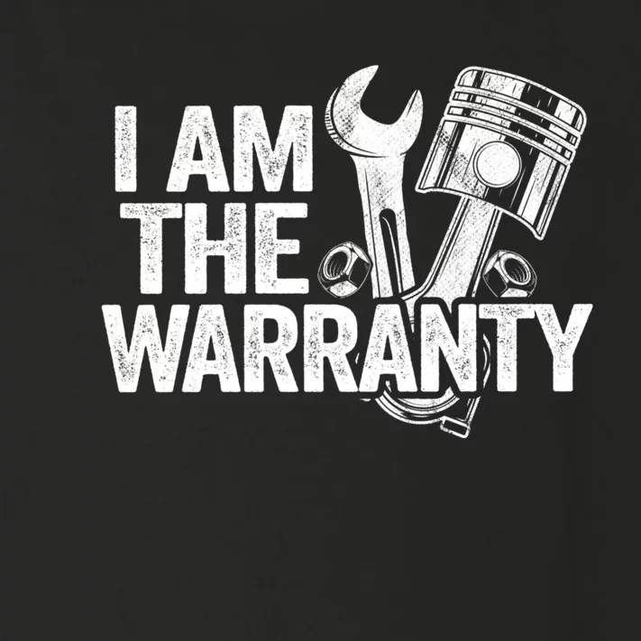 I Am The Warranty Race Car Parts Repair Guy Funny Mechanic Toddler Long Sleeve Shirt