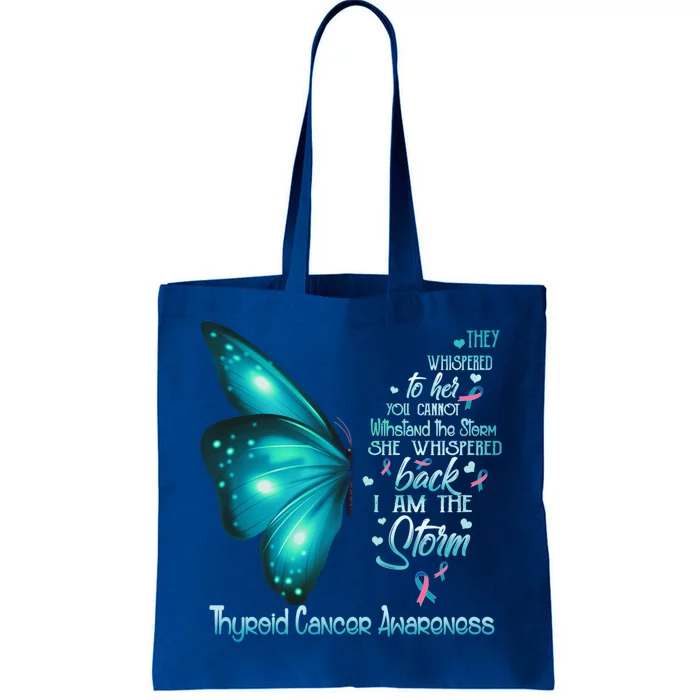 I Am The Storm Thyroid Cancer Awareness Butterfly Gift Tote Bag