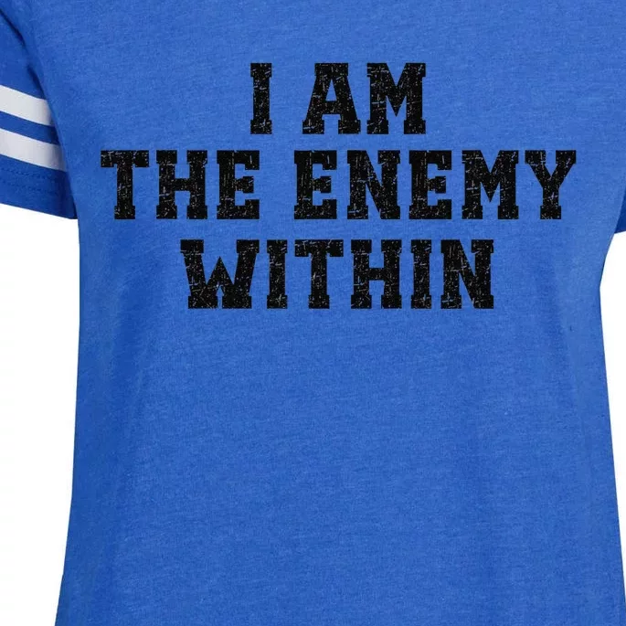 I Am The Enemy Within Kamala Harris Vs Trump Enza Ladies Jersey Football T-Shirt