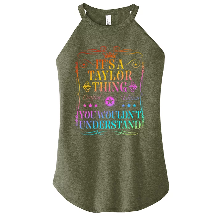 Its A Taylor Thing You Wouldn't Understand Women’s Perfect Tri Rocker Tank