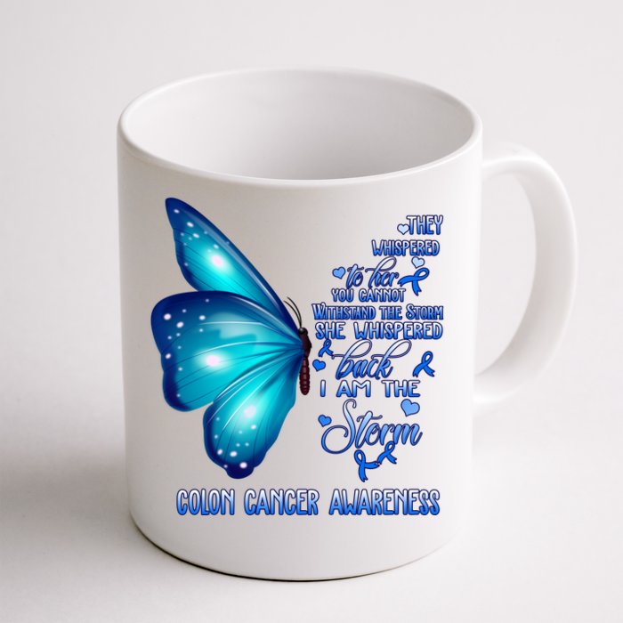 I Am The Storm Colon Cancer Awareness Butterfly Front & Back Coffee Mug