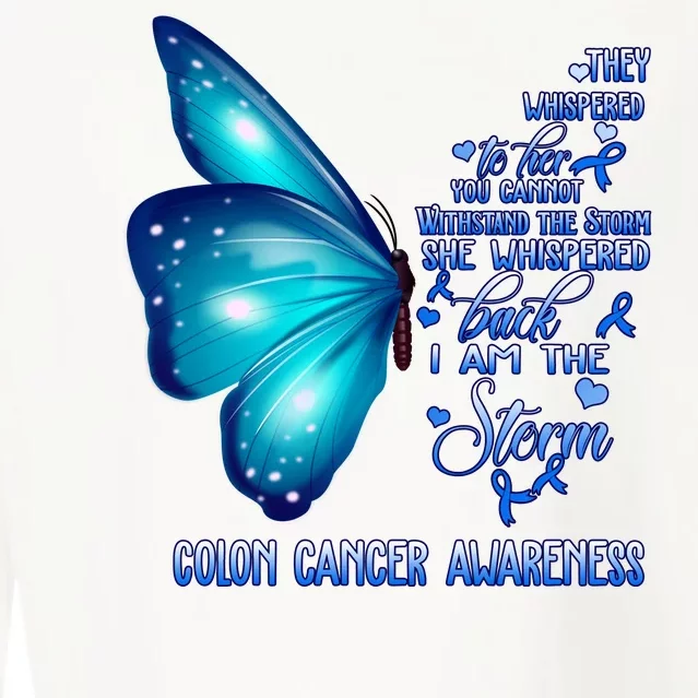 I Am The Storm Colon Cancer Awareness Butterfly Cropped Pullover Crew