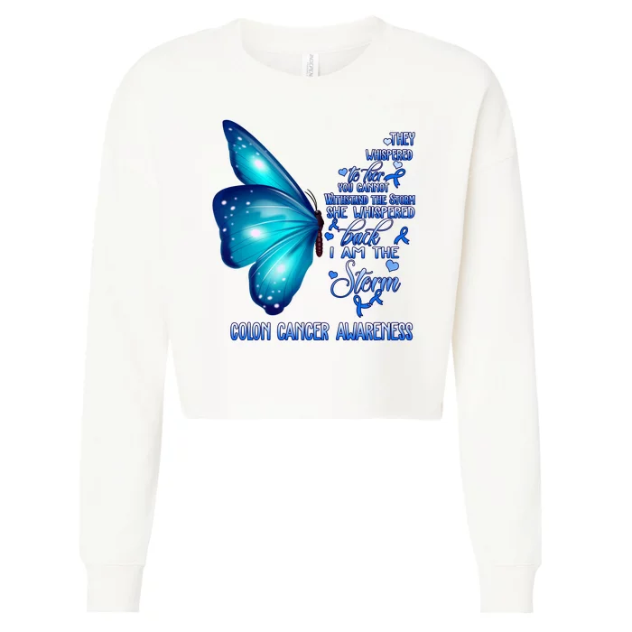 I Am The Storm Colon Cancer Awareness Butterfly Cropped Pullover Crew