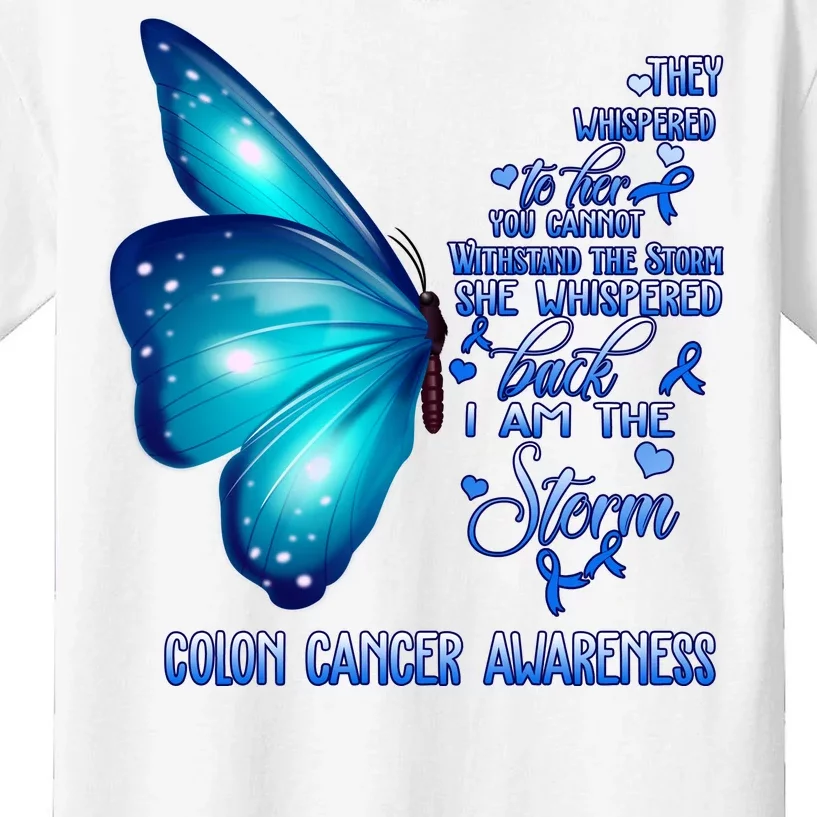 I Am The Storm Colon Cancer Awareness Butterfly Kids T-Shirt