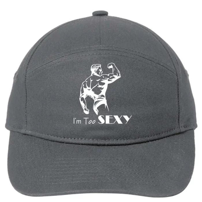 I Am Too Sexy 7-Panel Snapback Hat