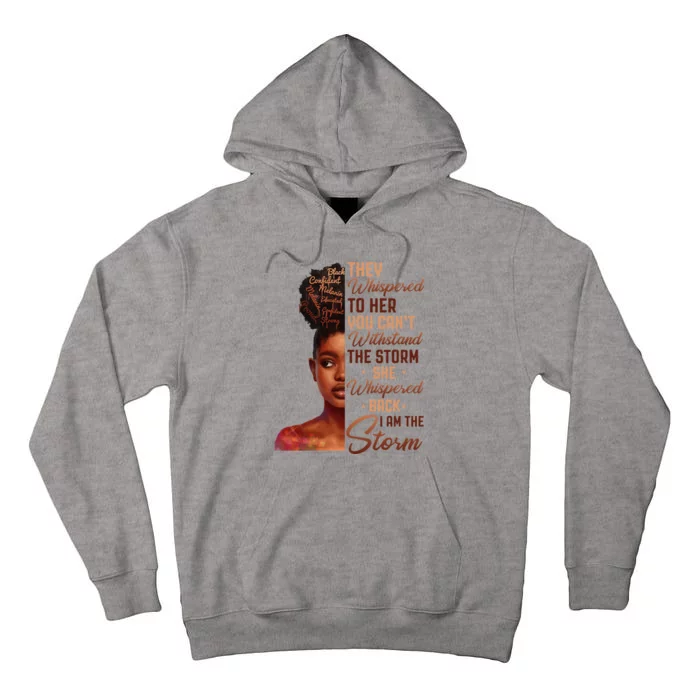 I Am The Storm Black History Month African Woman Afro Tall Hoodie