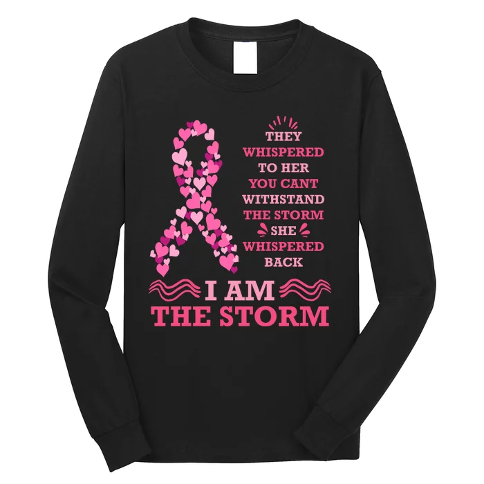 I Am The Storm Breast Cancer Ribbon Long Sleeve Shirt