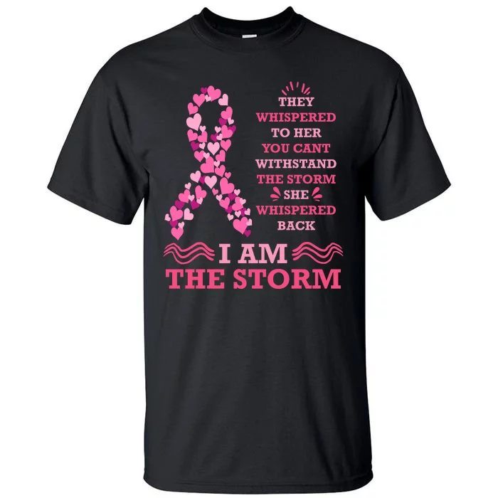 I Am The Storm Breast Cancer Ribbon Tall T-Shirt