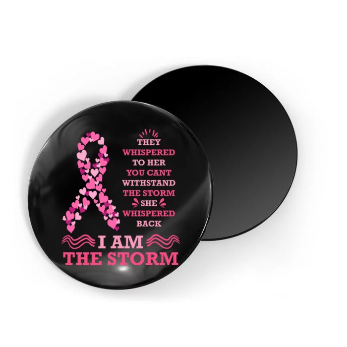 I Am The Storm Breast Cancer Ribbon Magnet