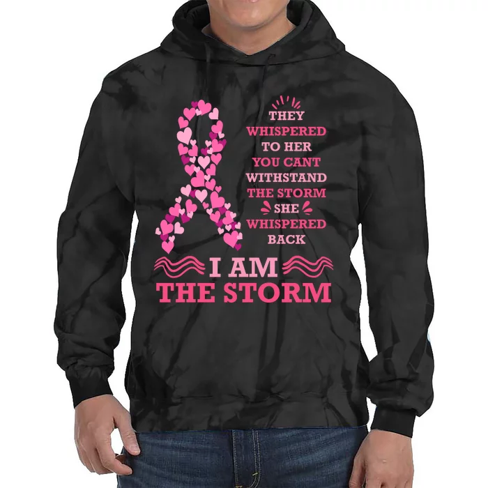 I Am The Storm Breast Cancer Ribbon Tie Dye Hoodie