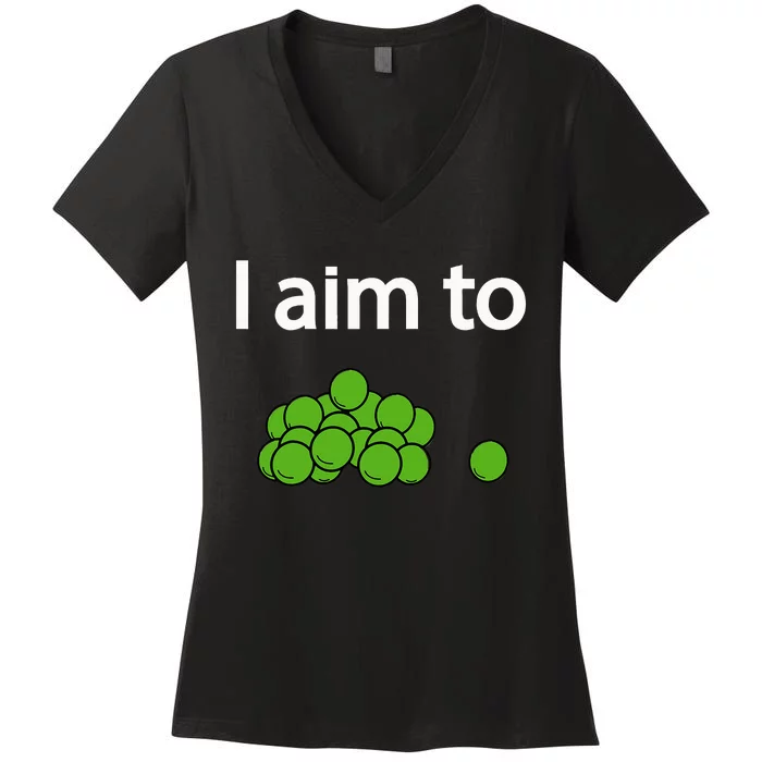 I Aim To Peas Funny Peas Women's V-Neck T-Shirt