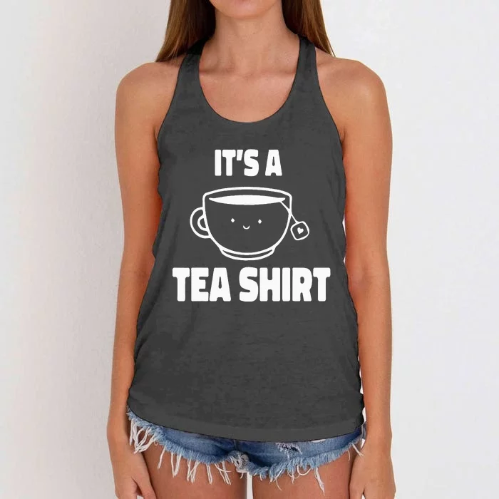 It's A Tea Funny Tea Drinker Lover Women's Knotted Racerback Tank