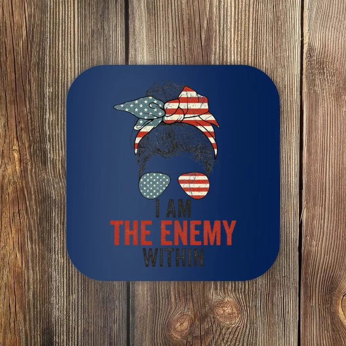 I Am The Enemy Within Harris Walz 2024 Coaster