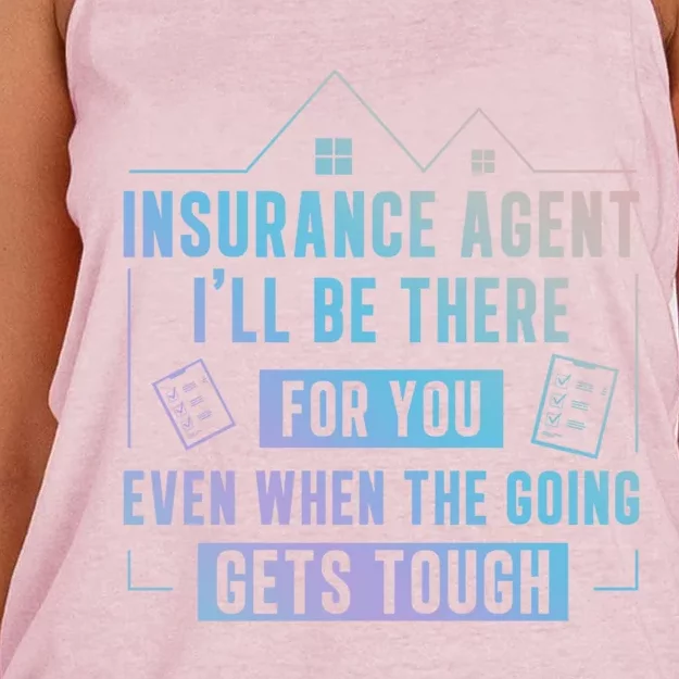 Insurance Agent There For You Funny Life Insurance Cool Gift Women's Knotted Racerback Tank