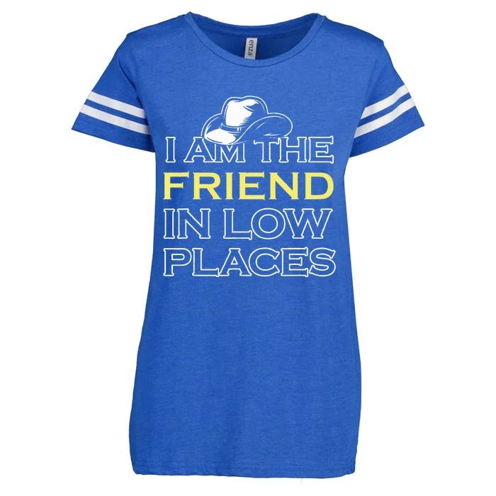 I Am The Friend In Low Places Enza Ladies Jersey Football T-Shirt