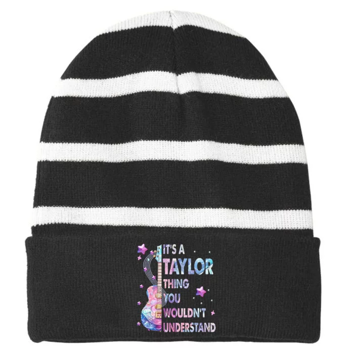 ItS A Taylor Thing You WouldnT Understand Gift Striped Beanie with Solid Band