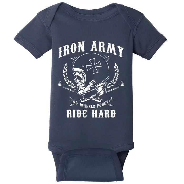 Iron Army Two Wheels Forever Ride Hard Baby Bodysuit