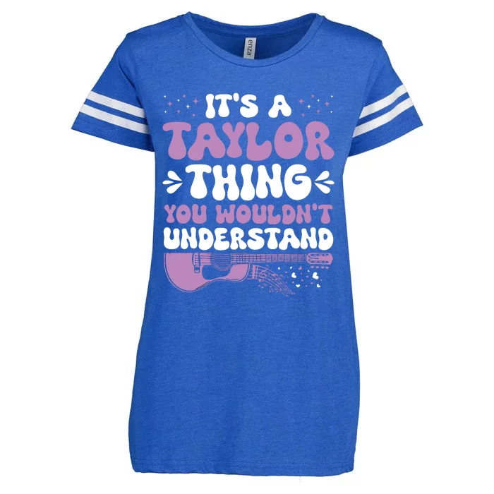 ItS A Taylor Thing You WouldnT Understand Taylor Enza Ladies Jersey Football T-Shirt